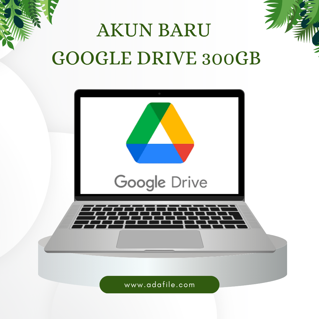 Akun Baru Google Drive Storage Seumur Hidup 300gb
